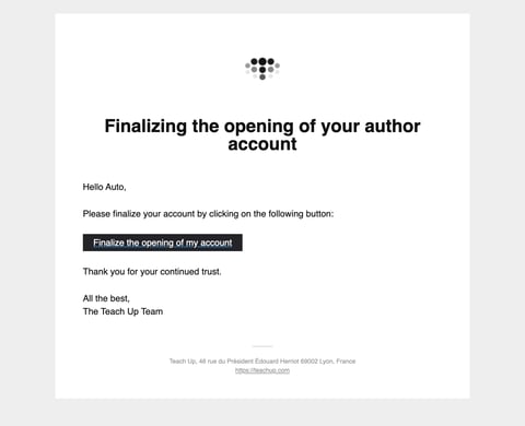 « Finalizing the opening of your author account » email with the « Finalize the opening of my account » button