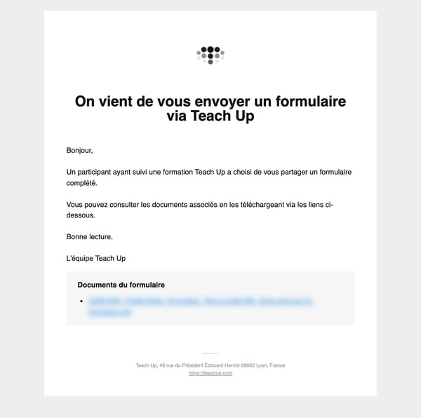 E-mail On vient de vous envoyer un formulaire via Teach Up, avec le PDF du formulaire