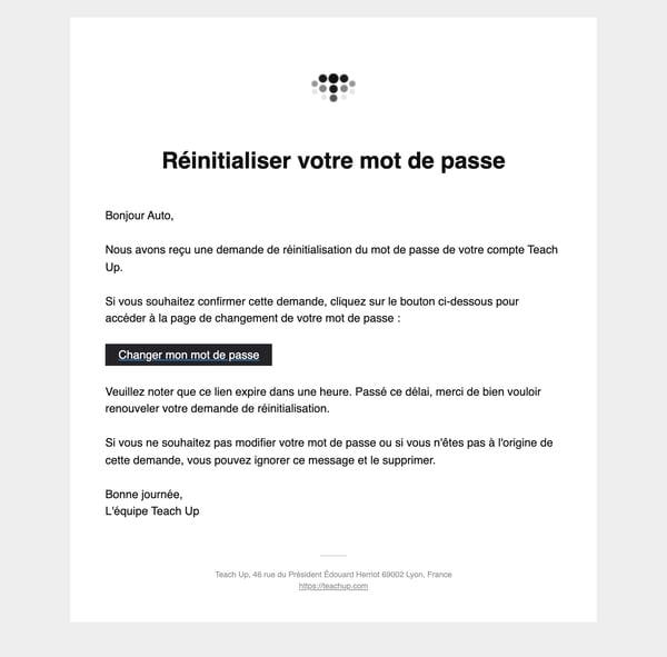 E-mail Réinitialiser votre mot de passe avec le bouton Changer mon mot de passe