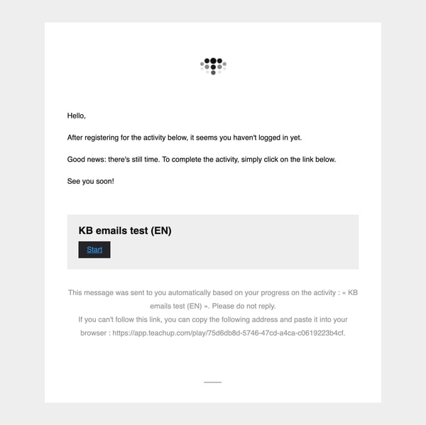 Reminder email with the activity name and the Start button