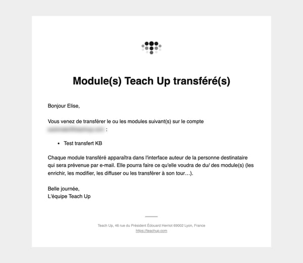 E-mail de confirmation Module(s) Teach Up transféré(s) envoyé à l'expéditeur