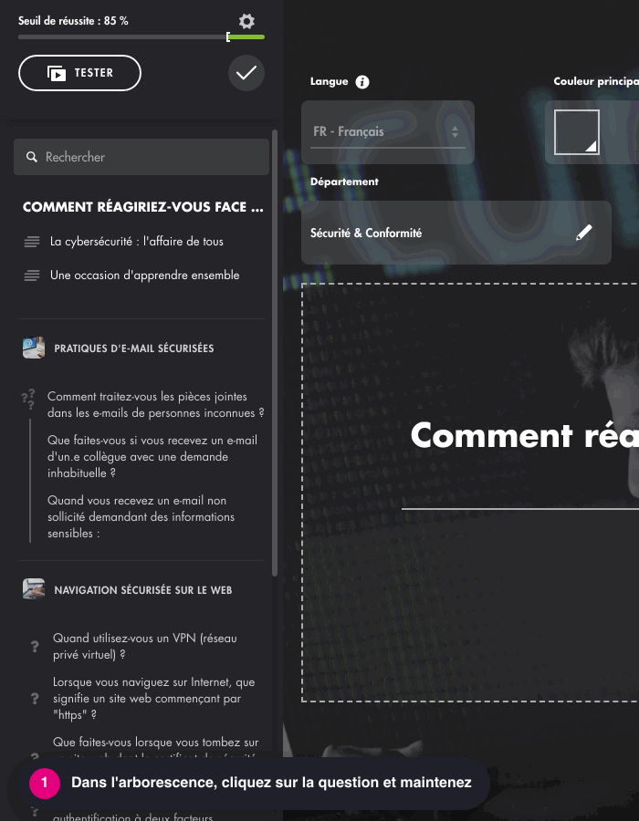 Animation : dans l'arborescence, la question sur le VPN est déplacée de Navigation sécurisée sur le web vers Pratiques d'e-mail sécurisées, puis enregistrée