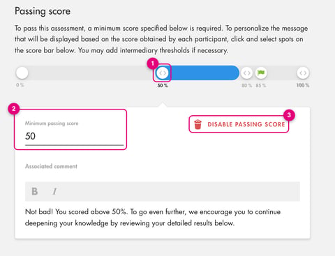 Intermediary threshold at 50%: Minimum passing score field, associated comment and Disable passing score button