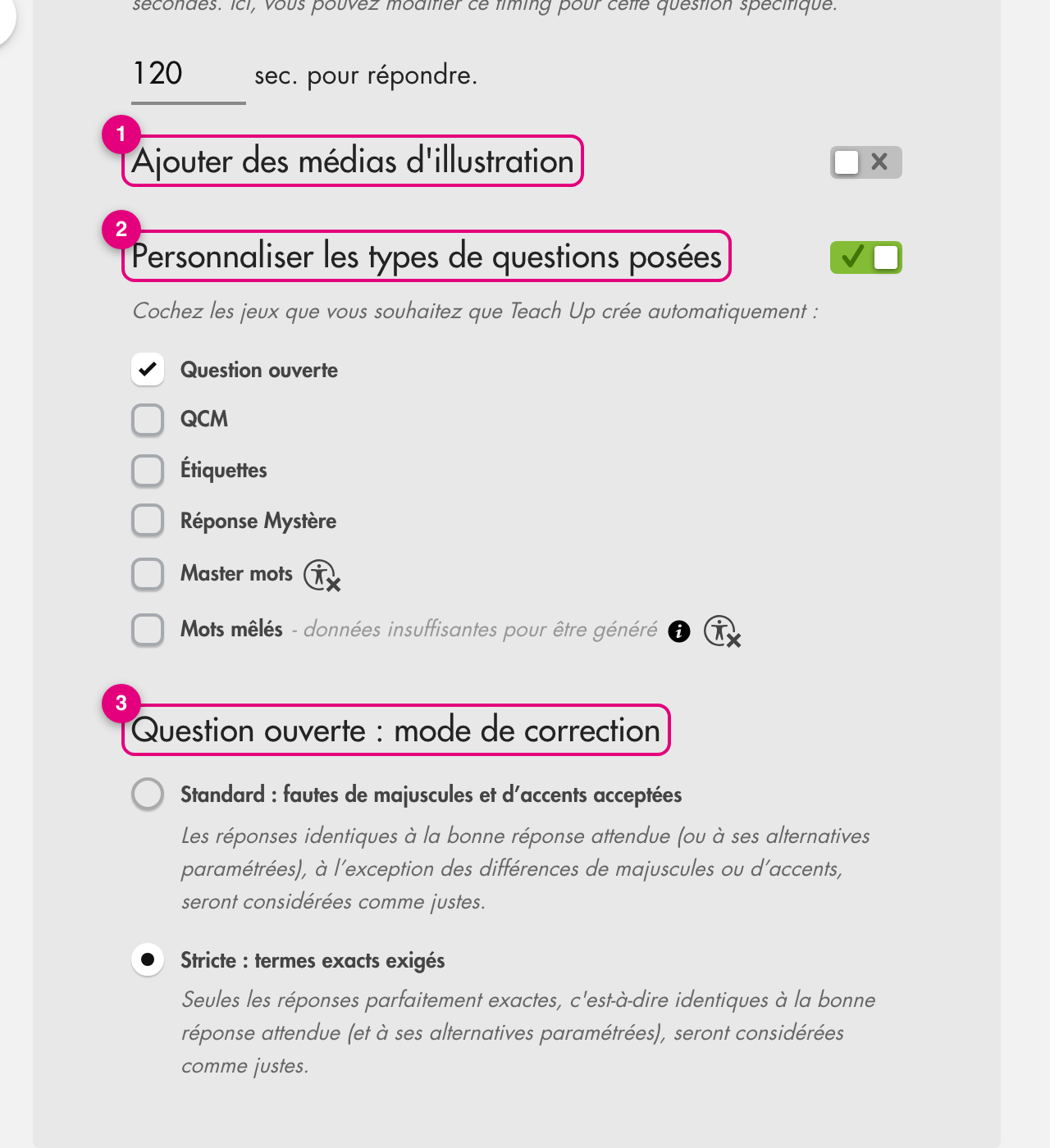 Options avancées d'une question : médias d'illustration, types de questions personnalisés (Question ouverte seule) et mode de correction Stricte