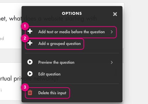 Options menu of a question: add before, grouped question, delete