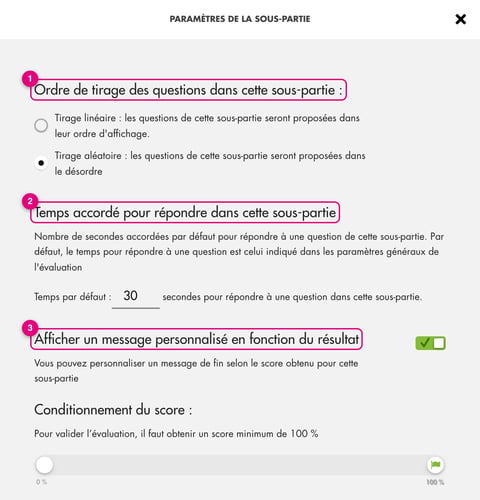 Fenêtre Paramètres de la sous-partie : ordre de tirage, temps accordé et message personnalisé selon le résultat