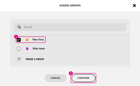 Assign groups window with one group ticked and the Confirm button