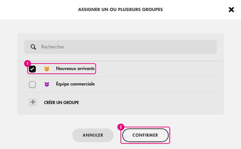 Fenêtre Assigner un ou plusieurs groupes avec un groupe coché et le bouton Confirmer
