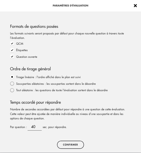 Fenêtre Paramètres d'évaluation : formats de questions posées, ordre de tirage général, temps accordé pour répondre