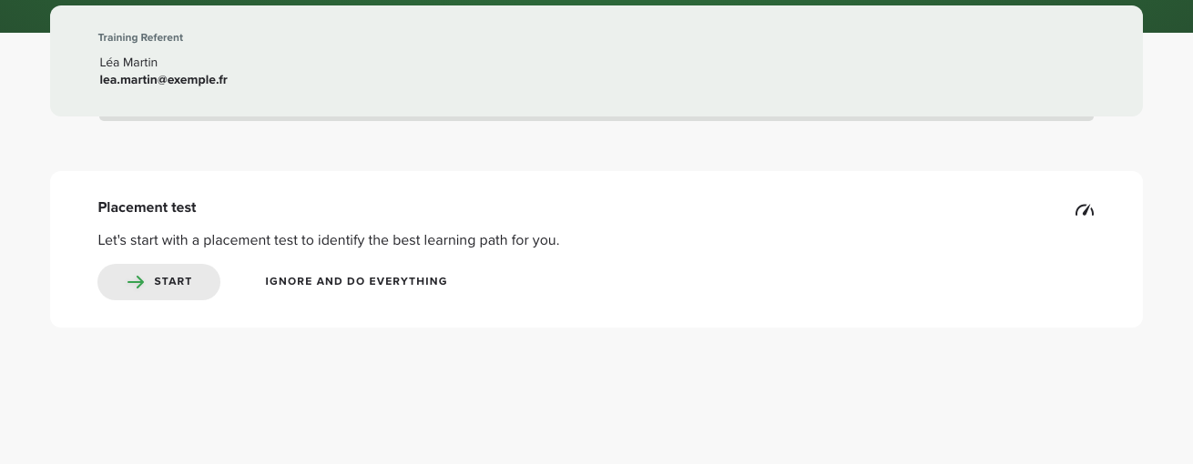Placement test block on the learner side, with the Start and Ignore and do everything buttons