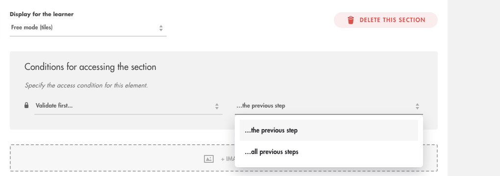 Conditions for accessing a section: Validate first, then the previous step or all previous steps