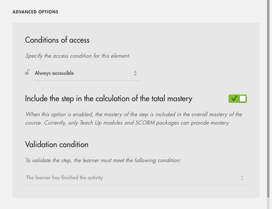 Advanced options of a SCORM file step: access condition, inclusion in the total mastery enabled, validation condition
