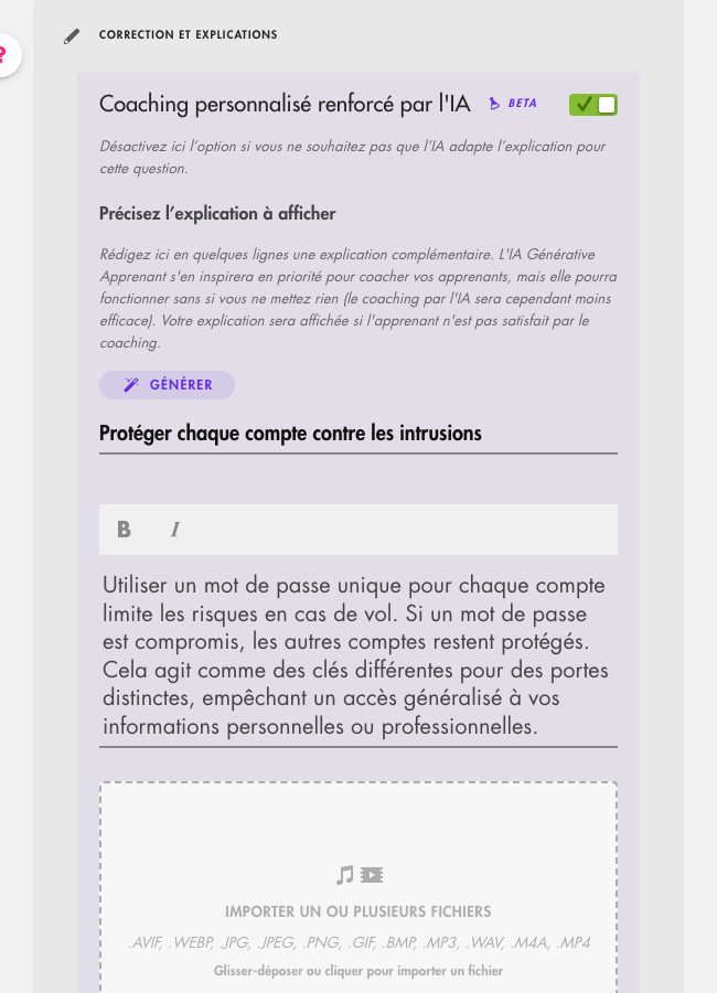 Section Correction et explications : Coaching personnalisé renforcé par l'IA activé, champ Précisez l'explication à afficher avec un titre et un texte, import de fichiers