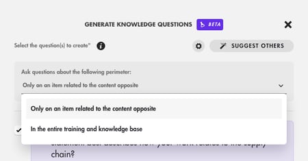 Scope setting: only on the content opposite, or in the entire training and knowledge base