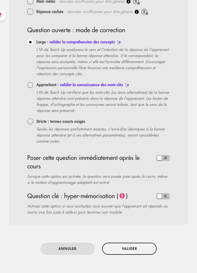 Options avancées : modes de correction Large, Approchant et Stricte, puis Poser cette question immédiatement après le cours et Question clé : hyper-mémorisation