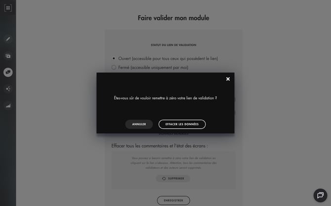 Fenêtre de confirmation : Êtes-vous sûr de vouloir remettre à zéro votre lien de validation ? avec les boutons Annuler et Effacer les données